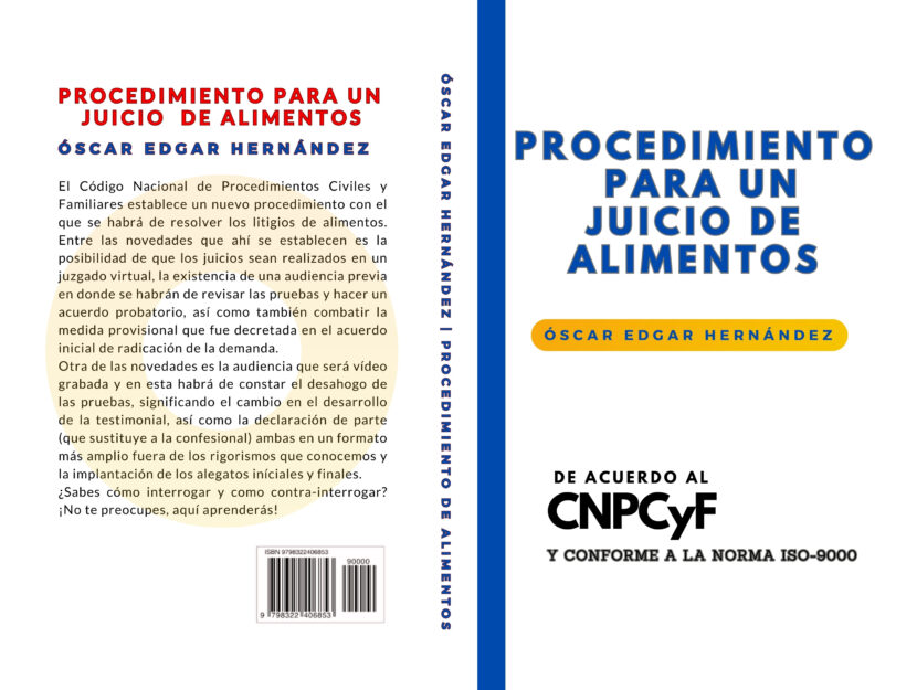 Procedimiento para realizar una demanda de alimentos conforme al Código Nacional de Procedimientos Civiles y Familiares, versión impresa